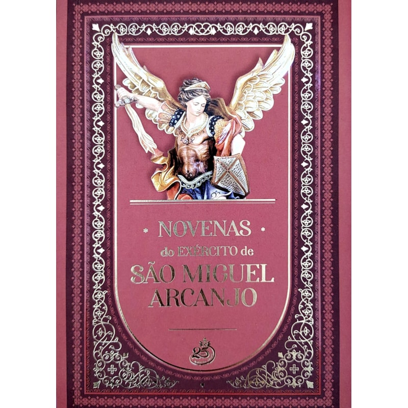 NOVENAS DO EXÉRCITO DE SÃO MIGUEL ARCANJO