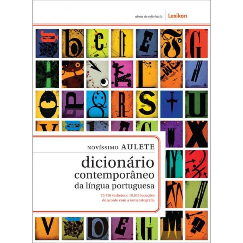 NOVÍSSIMO AULETE - DICIONÁRIO CONTEMPORÂNEO DA LÍNGUA PORTUGUESA