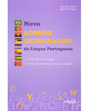 NOVO ACORDO ORTOGRÁFICO DA LÍNGUA PORTUGUESA