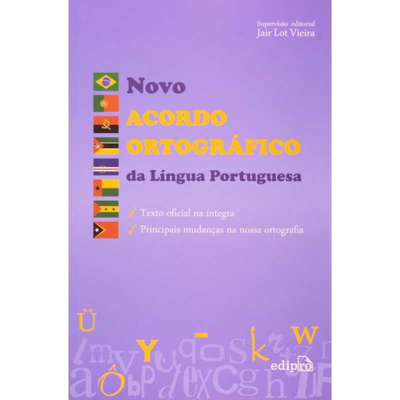 NOVO ACORDO ORTOGRÁFICO DA LÍNGUA PORTUGUESA