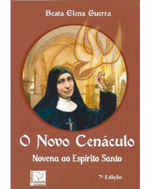 NOVO CENACULO - NOVENA AO ESPIRITO SANTO