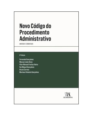 Novo código do procedimento administrativo: anotado e comentado