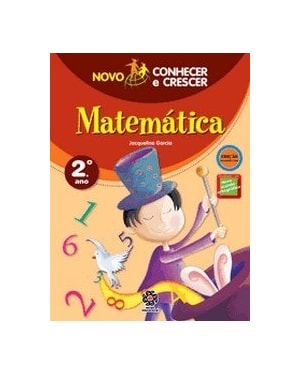 NOVO CONHECER E CRESCER - MATEMATICA - 2º ANO - 3º