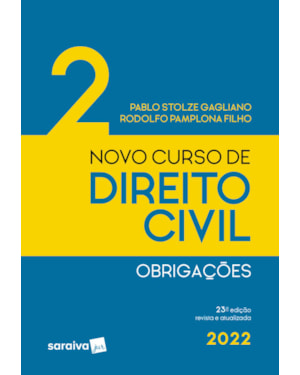 NOVO CURSO DE DIREITO CIVIL - 23ª EDIÇÃO 2022
