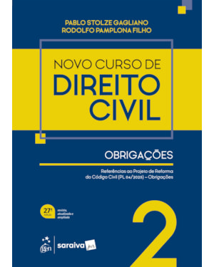 NOVO CURSO DE DIREITO CIVIL - OBRIGAÇÕES VOL.2 - 27ª EDIÇÃO 2026