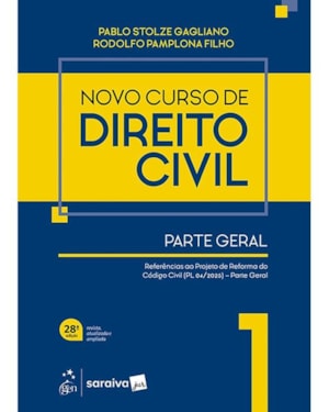 NOVO CURSO DE DIREITO CIVIL - PARTE GERAL VOL. 1 - 28ª EDIÇÃO 2026