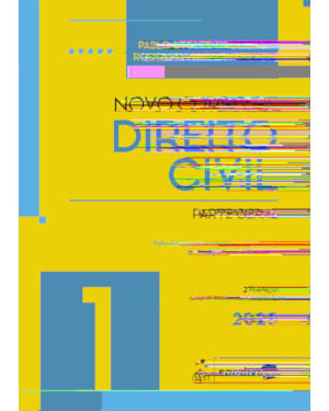 NOVO CURSO DE DIREITO CIVIL - VOL.1 - PARTE GERAL - 27ª EDIÇÃO 2025