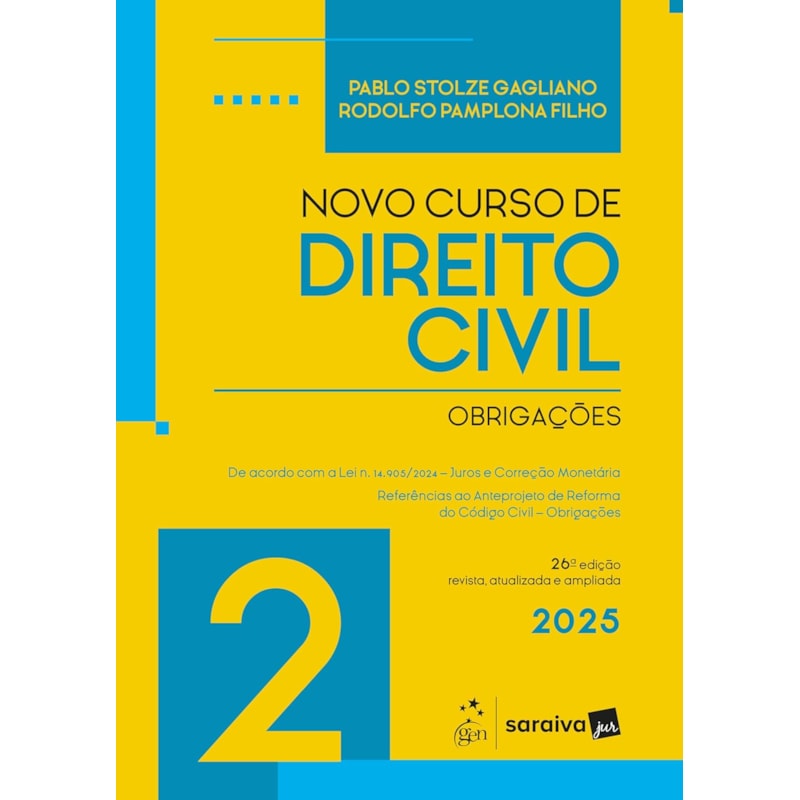 NOVO CURSO DE DIREITO CIVIL - VOL.2 - OBRIGAÇÕES - 26ª EDIÇÃO 2025