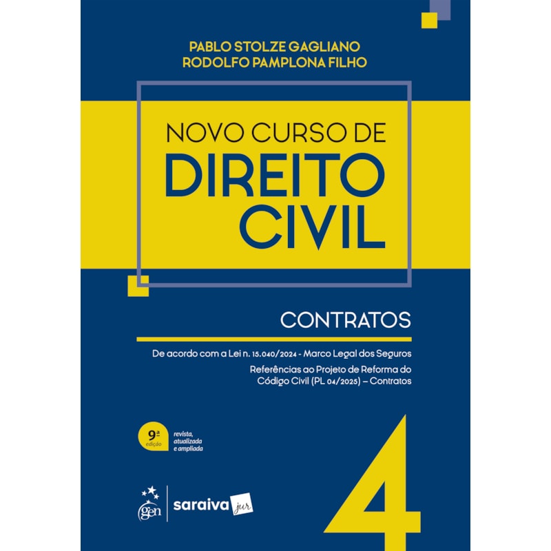 NOVO CURSO DE DIREITO CIVIL - VOL.4 - CONTRATOS - 9ª EDIÇÃO 2026