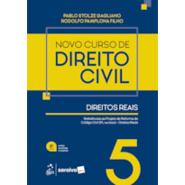 NOVO CURSO DE DIREITO CIVIL - VOL. 5 - DIREITOS REAIS - 8ª EDIÇÃO 2026