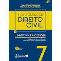 NOVO CURSO DE DIREITO CIVIL - VOL.7 - DIREITO DAS SUCESSÕES - 13º EDIÇÃO 2026