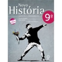 NOVO HISTORIA - CONCEITOS E PROCEDIMENTOS - 9 ANO - 2