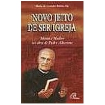 NOVO JEITO DE SER IGREJA - 1