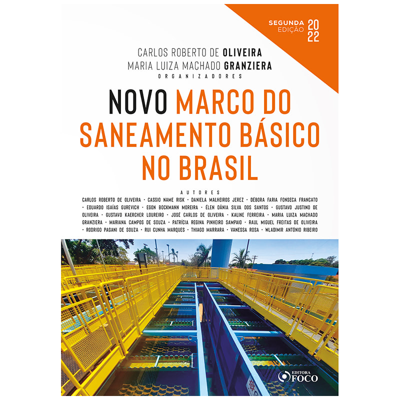 NOVO MARCO DO SANEAMENTO BÁSICO NO BRASIL - 2ª ED - 2022