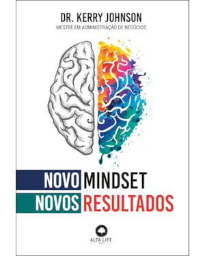 Novo mindset, novos resultados