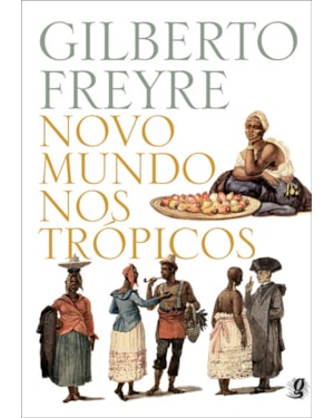 Novo mundo nos trópicos