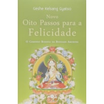 Novo Oito Passos para a Felicidade