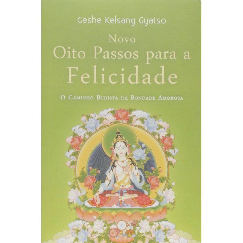 Novo Oito Passos para a Felicidade