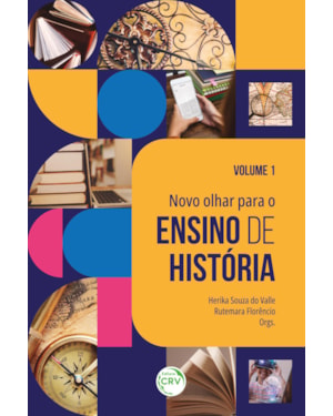 NOVO OLHAR PARA O ENSINO DE HISTÓRIA VOLUME 1