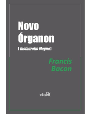 NOVO ÓRGANON (INSTAURATIO MAGNA)