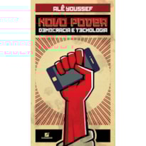 NOVO PODER: DEMOCRACIA E TECNOLOGIA