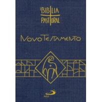 Novo Testamento - Bíblia Pastoral