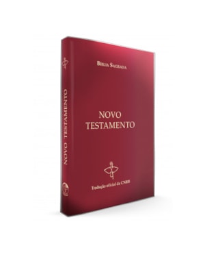 NOVO TESTAMENTO - TRADUÇÃO OFICIAL DA CNBB
