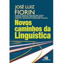 NOVOS CAMINHOS DA LINGUÍSTICA
