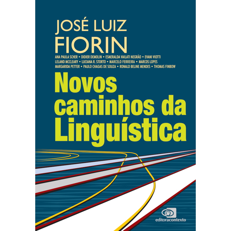 NOVOS CAMINHOS DA LINGUÍSTICA
