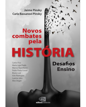 NOVOS COMBATES PELA HISTÓRIA: DESAFIOS - ENSINO