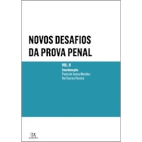 Novos desafios da prova penal