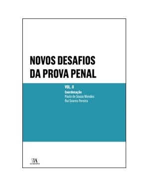 Novos desafios da prova penal