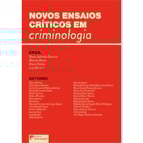Novos ensaios críticos em criminologia