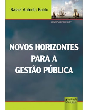 NOVOS HORIZONTES PARA A GESTÃO PÚBLICA