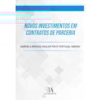 Novos investimentos em contratos de parceria