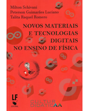 NOVOS MATERIAIS E TECNOLOGIAS DIGITAIS NO ENSINO DE FÍSICA