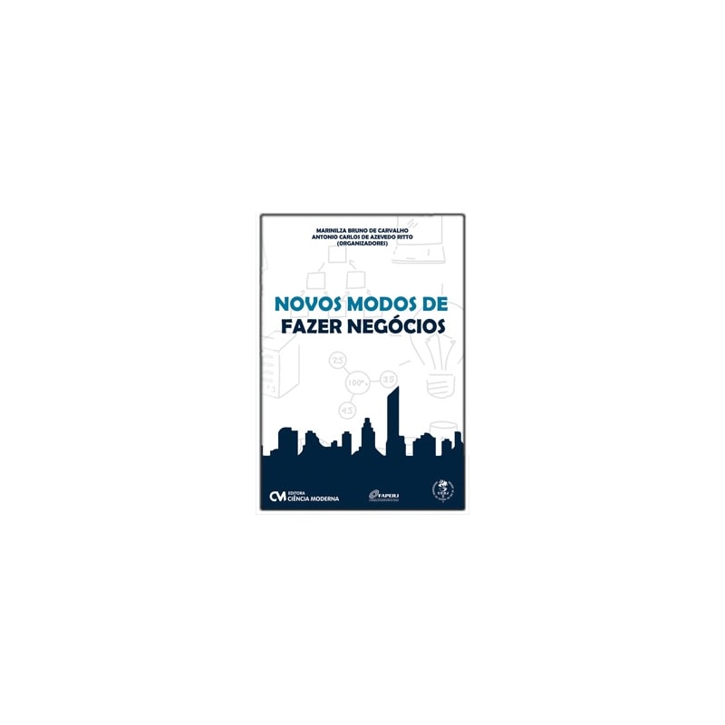 NOVOS MODOS DE FAZER NEGÓCIOS