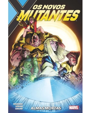 Novos mutantes: almas mortas