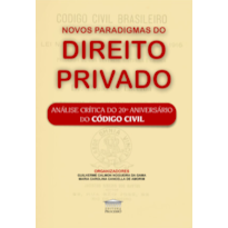 Novos paradigmas do direito privado
