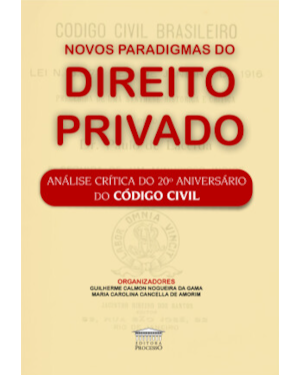 Novos paradigmas do direito privado
