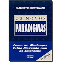 NOVOS PARADIGMAS, OS - 4