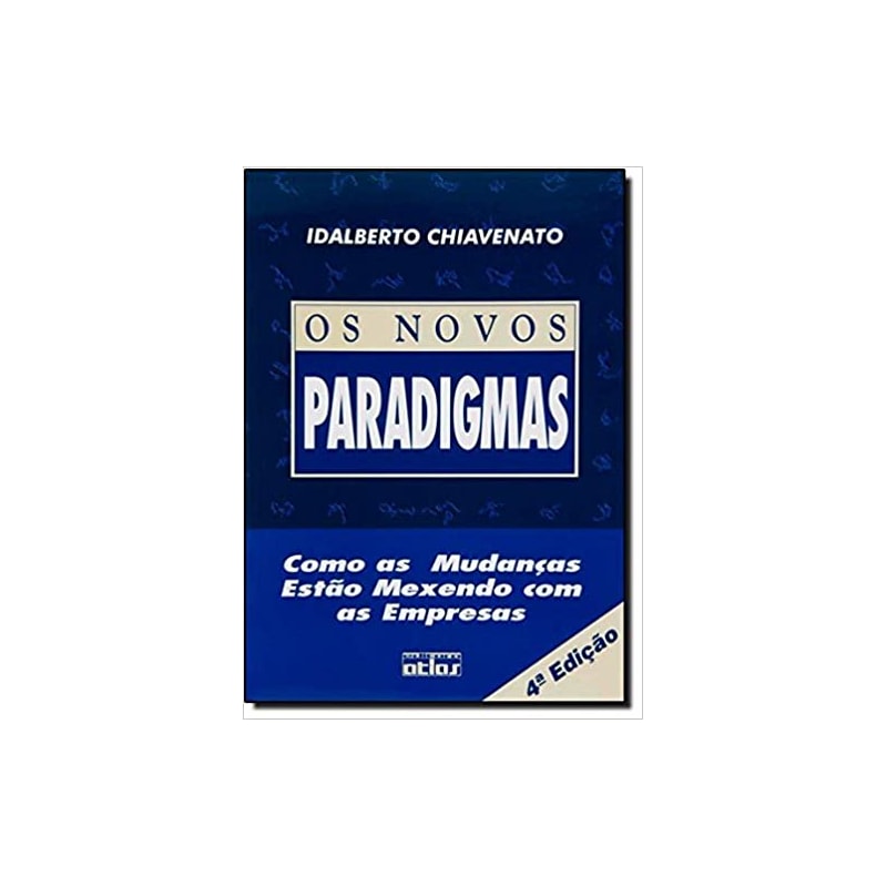 NOVOS PARADIGMAS, OS - 4