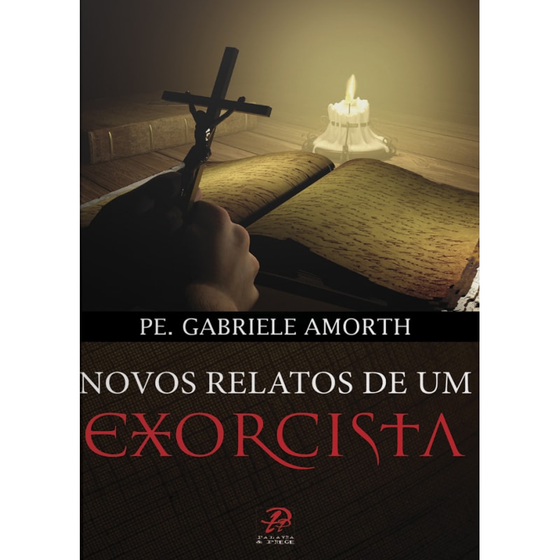 NOVOS RELATOS DE UM EXORCISTA