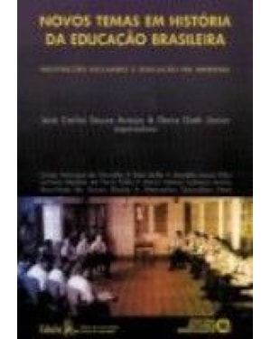 NOVOS TEMAS EM HISTORIA DA EDUCACAO BRASILEIRA