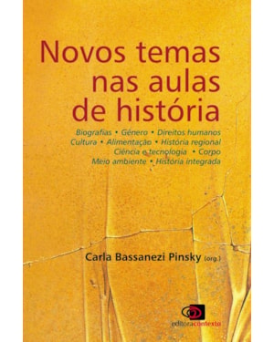 NOVOS TEMAS NAS AULAS DE HISTÓRIA