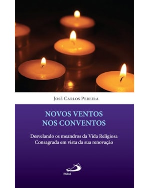 Novos ventos nos conventos