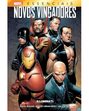 Novos vingadores: illuminati (marvel essenciais)