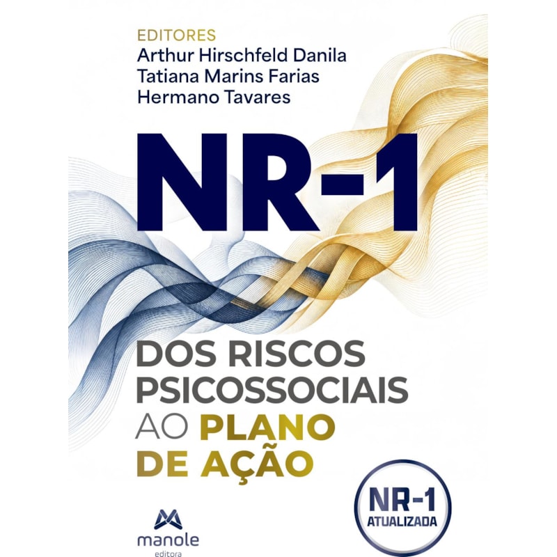 NR-1: DOS RISCOS PSICOSSOCIAIS AO PLANO DE AÇÃO