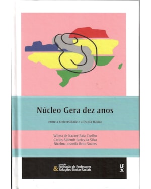 NÚCLEO GERA DEZ ANOS: ENTRE A UNIVERSIDADE E A ESCOLA BÁSICA