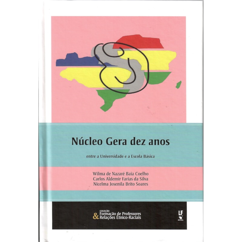 NÚCLEO GERA DEZ ANOS: ENTRE A UNIVERSIDADE E A ESCOLA BÁSICA